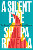 Book cover of A Silent Fire: The Story of Inflammation, Diet, and Disease