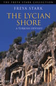 Book cover of The Lycian Shore: A Turkish Odyssey