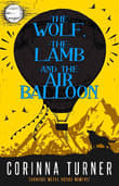 Book cover of The Wolf, the Lamb, and the Air Balloon