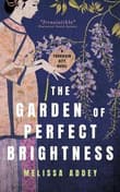 Book cover of The Garden of Perfect Brightness