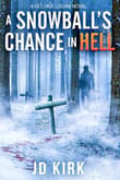Book cover of A Snowball's Chance in Hell