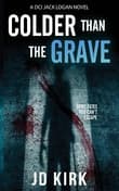 Book cover of Colder Than The Grave
