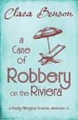 Book cover of A Case of Robbery on the Riviera