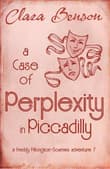 Book cover of A Case of Perplexity in Piccadilly