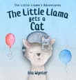Book cover of The Little Llama Gets a Cat
