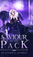 Book cover of Saviour of the Pack