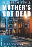 Book cover of Mother's Not Dead