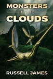Book cover of Monsters In The Clouds