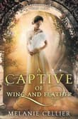 Book cover of A Captive of Wing and Feather