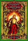 Book cover of Champion of the Scarlet Wolf Book Two