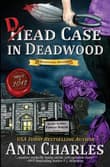 Book cover of Dead Case in Deadwood
