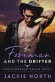 Book cover of The Foreman and the Drifter