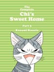 Book cover of The Complete Chi's Sweet Home 3