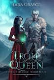 Book cover of Troll Queen