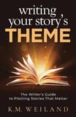 Book cover of Writing Your Story's Theme