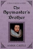 Book cover of The Spymaster's Brother