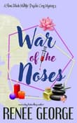 Book cover of War of the Noses: A Paranormal Women's Fiction Novel