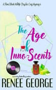 Book cover of The Age of Inno-Scents: A Paranormal Women's Fiction Novel