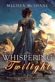 Book cover of Whispering Twilight