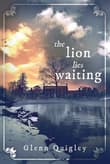 Book cover of The Lion Lies Waiting