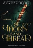 Book cover of Of Thorn and Thread