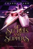 Book cover of Of Secrets and Slippers
