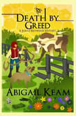 Book cover of Death By Greed: A Josiah Reynolds Mystery 18