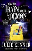 Book cover of How To Train Your Demon