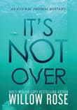 Book cover of It's Not Over