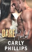 Book cover of Dare to Hold