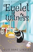 Book cover of Eyelet Witness