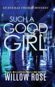 Book cover of Such a Good Girl