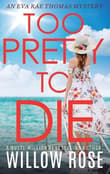 Book cover of Too Pretty to Die