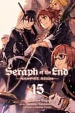 Book cover of Seraph of the End, Vol. 15: Vampire Reign