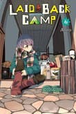 Book cover of Laid-Back Camp, Vol. 6