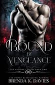 Book cover of Bound by Vengeance