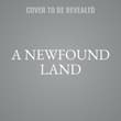 Book cover of A Newfound Land