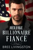 Book cover of Her Fake Billionaire Fiancé