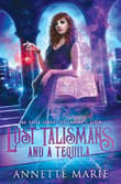 Book cover of Lost Talismans and a Tequila