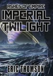 Book cover of Imperial Twilight