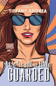 Book cover of We're All a Little Guarded