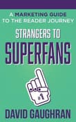 Book cover of Strangers to Superfans