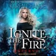 Book cover of Ignite the Fire: Inferno