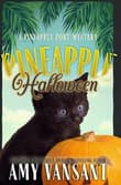 Book cover of Pineapple Halloween: A Halloween Cozy Mystery