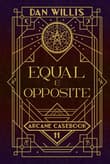 Book cover of Equal & Opposite