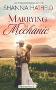 Book cover of Marrying the Mechanic