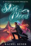 Book cover of Silver Blood