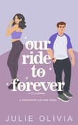 Book cover of Our Ride To Forever