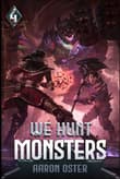 Book cover of We Hunt Monsters 4