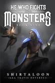 Book cover of He Who Fights with Monsters 9
